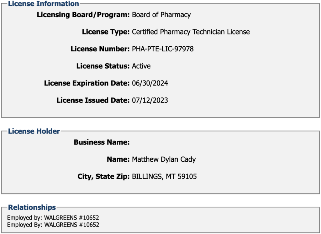 State of Montana Licensed Pharmacy Technician information for neo-Nazi Matthew Cady. Showing that he works at store number 10652